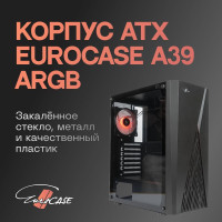 Корпус ATX Eurocase A39 ARGB Eurocase A39 ARGB