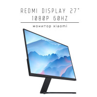 27" Монитор Xiaomi Монитор Xiaomi Redmi Display 27" 1080P 60Hz (RMMNT27NF), черный