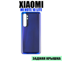 Задняя крышка для Xiaomi Mi Note 10 Lite Цвет: Фиолетовый для Nebula Purple